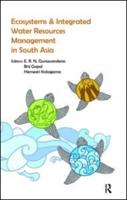 Ecosystems and Integrated Water Resources Management in South Asia