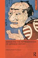 Manga and the Representation of Japanese History