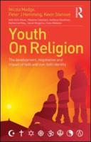 Youth On Religion: The development, negotiation and impact of faith and non-faith identity