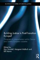 Building Justice in Post-Transition Europe?