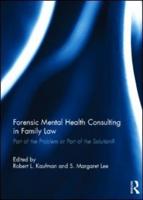 Forensic Mental Health Consulting in Family Law