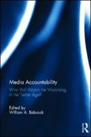 Media Accountability: Who Will Watch the Watchdog in the Twitter Age?