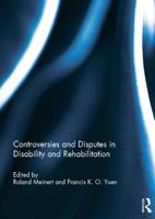 Controversies and Disputes in Disability and Rehabilitation