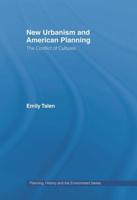 New Urbanism and American Planning: The Conflict of Cultures