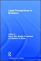 Legal Perspectives on Bioethics