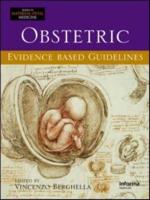 Obstetric Evidence Based Guidelines