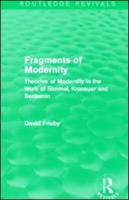 Fragments of Modernity