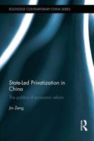 State-Led Privatization in China