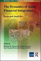 The Dynamics of Asian Financial Integration