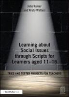 Learning About Social Issues Through Scripts for Learners Aged 11-16