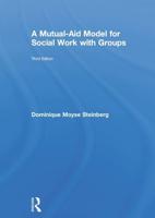 A Mutual-Aid Model for Social Work With Groups
