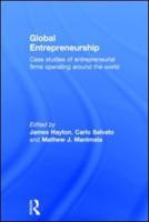 Global Entrepreneurship: Case Studies of Entrepreneurial Firms Operating around the World