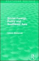 Soviet Foreign Policy and Southeast Asia
