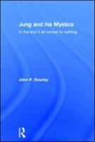 Jung and His Mystics