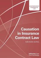 Causation in Insurance Contracts