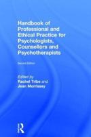 Handbook of Professional and Ethical Practice for Psychologists, Counsellors, and Psychotherapists