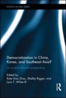 Democratization in China, Korea, and Southeast Asia?