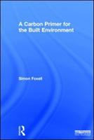 A Carbon Primer for the Built Environment