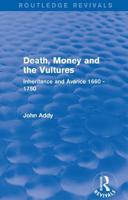 Death, Money and the Vultures (Routledge Revivals)
