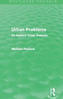 Urban Problems (Routledge Revivals)