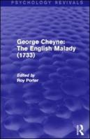 George Cheyne: The English Malady (1733)
