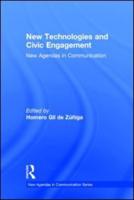 New Technologies and Civic Engagement: New Agendas in Communication