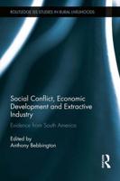 Social Conflict, Economic Development and Extractive Industry: Evidence from South America