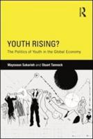 Youth Rising?: The Politics of Youth in the Global Economy