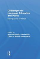 Challenges for Language Education and Policy