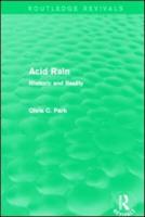 Acid Rain (Routledge Revivals): Rhetoric and Reality