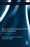 Race and Class Distinctions Within Black Communities: A Racial-Caste-in-Class