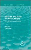 Policies and Plans for Rural People (Routledge Revivals): An International Perspective