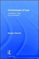 Chronotopes of Law: Jurisdiction, Scale and Governance