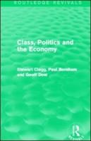 Class, Politics and the Economy (Routledge Revivals)
