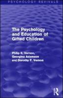 The Psychology and Education of Gifted Children