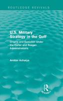 U.S. Military Strategy in the Gulf