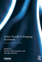 Urban Growth in Emerging Economies: Lessons from the BRICS