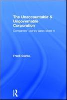 The Unaccountable & Ungovernable Corporation: Companies' use-by-dates close in