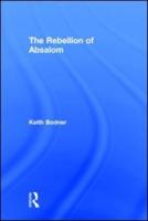 The Rebellion of Absalom