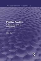 Positive Practice (Psychology Revivals)