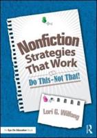 Nonfiction Strategies That Work: Do This--Not That!