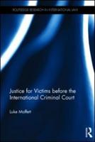 Justice for Victims before the International Criminal Court