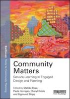 Community Matters: Service-Learning in Engaged Design and Planning