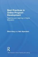 Best Practices in Online Program Development: Teaching and Learning in Higher Education