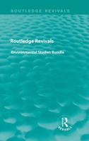 Routledge Revivals Environmental Studies Bundle