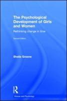 The Psychological Development of Girls and Women: Rethinking change in time
