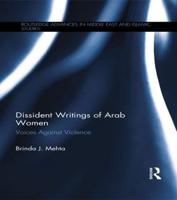 Dissident Writings of Arab Women: Voices Against Violence