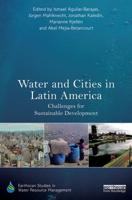 Water and Cities in Latin America: Challenges for Sustainable Development