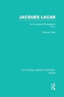Jacques Lacan Volume I