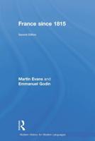 France Since 1815 : Modern History for Modern Languages